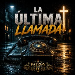LA ÚLTIMA LLAMADA
