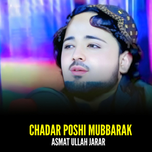 Chadar Poshi Mubbarak