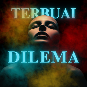 TERBUAI DILEMA
