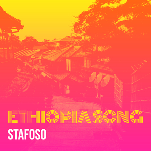 Ethiopia Song