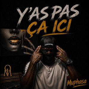 Y'AS PAS ÇA ICI (feat. OLM)
