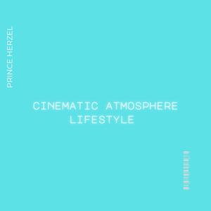 cinematic atmosphere lifestyle, Vol. 71