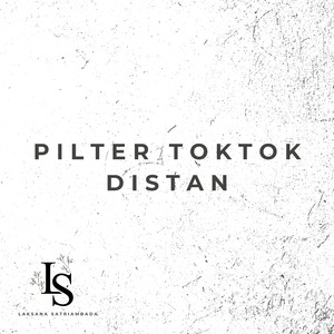 Pilter Toktok Distan