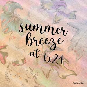 Summer Breeze At 15:24