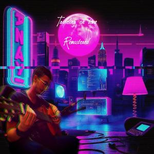 Traveling on time (Remastered)