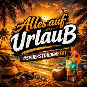 Alles auf Urlaub
