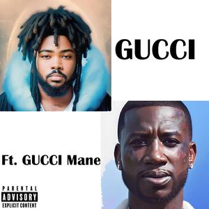 Gucci (feat. Gucci Mane)