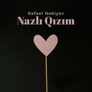 Nazlı Qızım