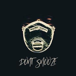 Don't Snooze (Intro)