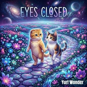 Eyes Closed แววตาในคืนนี้