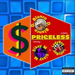 PRICELESS (feat. LadyBoy & Sikey M)