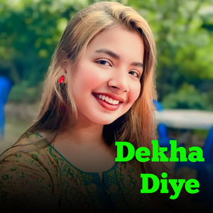 Dekha Diye
