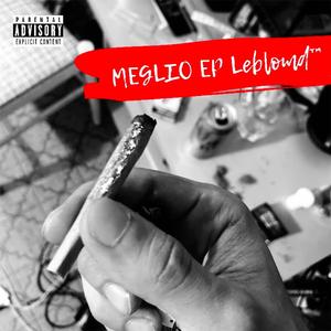 Meglio (feat. BOLBI™) (Extended Version)
