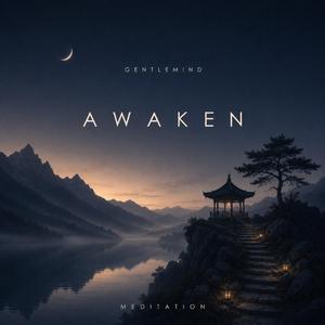 Awaken