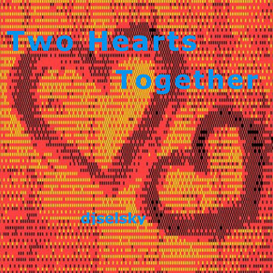 Two Hearts Together