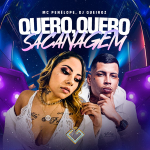 Quero, Quero Sacanagem