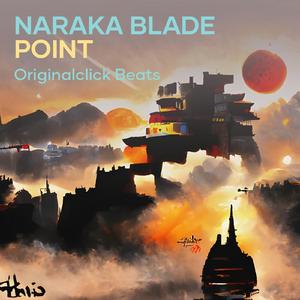 Naraka Blade Point