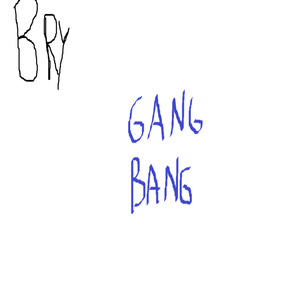 Gang Bang