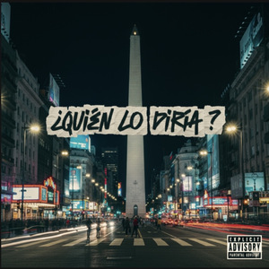 Quién Lo Diría?