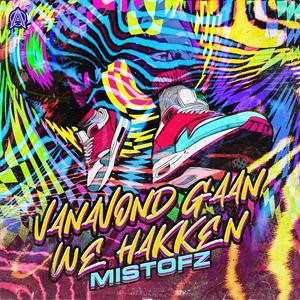 Vanavond Gaan We Hakken