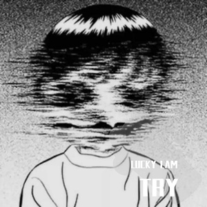 TRY（Prod by Bubbleboy X Roccky）