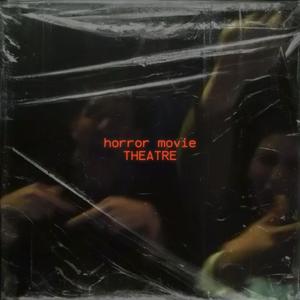 Horror Movie Theatre