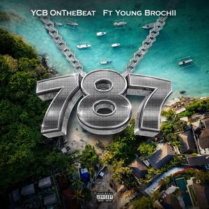787 (feat. Young Brochii)