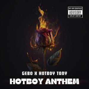 HOTBOY ANTHEM (feat. HotboyTony)