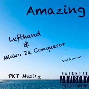 Amazing (feat. Lefthand)