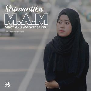 M.A.M (Maaf Aku Mencintaimu)