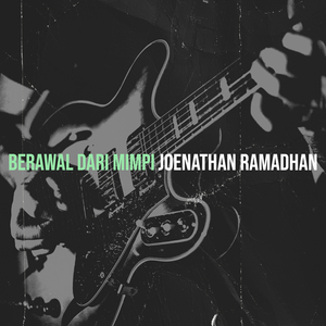 Berawal Dari Mimpi