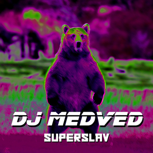 Superslav (Original Mix)