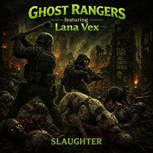 Slaughter (feat. Lana Vex)
