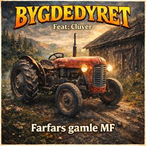 Farfars gamle MF (feat. Clüver)