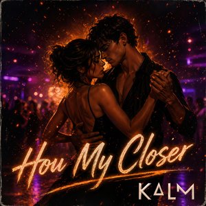 Hou My Closer