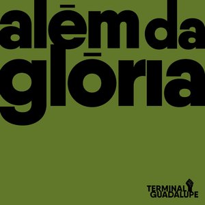 Além Da Glória