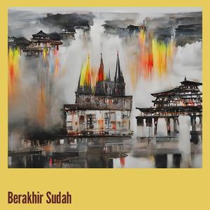 Berakhir Sudah