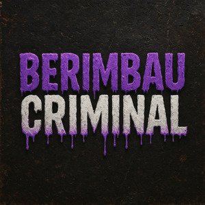 Berimbau Criminal