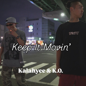 Keep it movin (feat. K.O.)