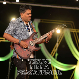 Yesuve Ninna Prasannathe