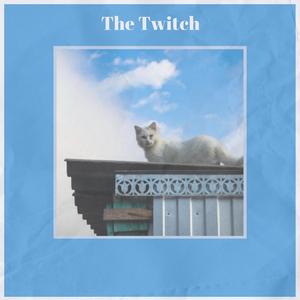 The Twitch