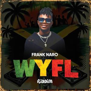 WYFL (Riddim)