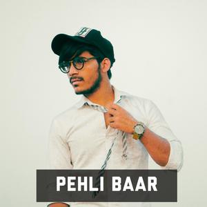 Pehli Baar