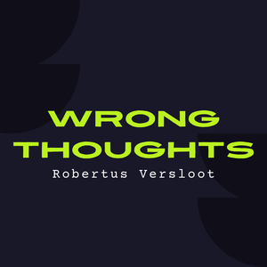 Wrong Thoughts