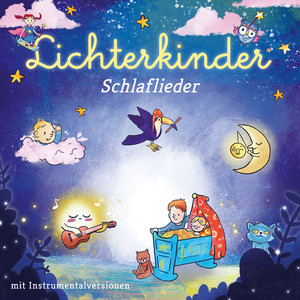 Lichterkinder Schlaflied