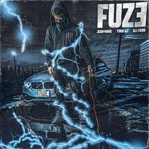 FUZE (REMASTERED) [RADIO EDIT] (feat. YXNG D.I & Ali Fiero)