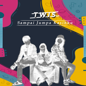 Sampai Jumpa Kasihku