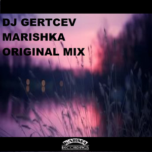 Marishka (Original Mix)