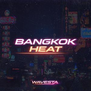 Bangkok Heat