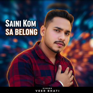 Saini Kom Sa Belong